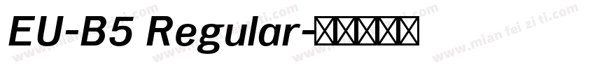 EU-B5 Regular字体转换